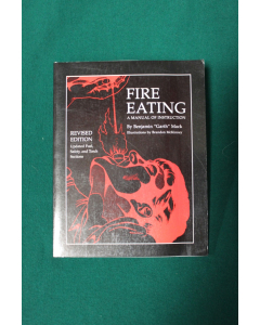 Fire Eating A Manual of Instruction