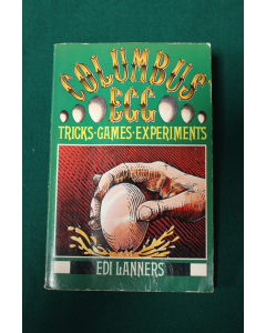 Columbus' Egg Tricks Games Experiments